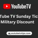 YouTube TV Sunday Ticket Military Discount